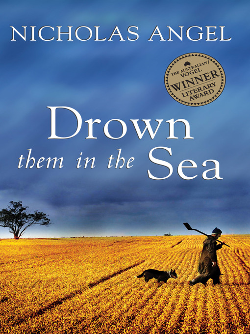 Title details for Drown Them in the Sea by Nicholas Angel - Available